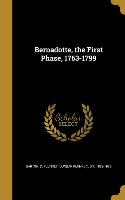 Bernadotte, the First Phase, 1763-1799