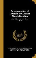 Co-organisation of Diocesan and Central Church Societies, Volume Talbot collection of British pamphlets