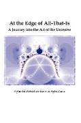 At the Edge of All-That-Is, a Journey Into the Art of the Universe