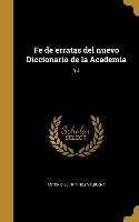 Fe de erratas del nuevo Diccionario de la Academia, 3-4