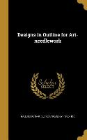 Designs in Outline for Art-needlework