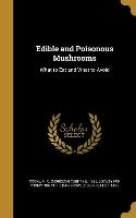 EDIBLE & POISONOUS MUSHROOMS