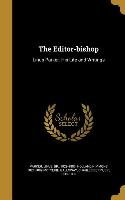 The Editor-bishop: Linus Parker. His Life and Writings