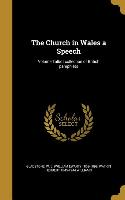 The Church in Wales a Speech, Volume Talbot collection of British pamphlets