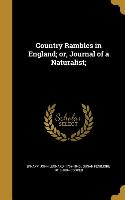 Country Rambles in England, or, Journal of a Naturalist