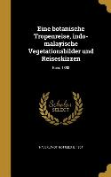 GER-EINE BOTANISCHE TROPENREIS