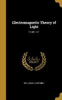 ELECTROMAGNETIC THEORY OF LIGH