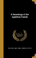 GENEALOGY OF THE APPLETON FAMI