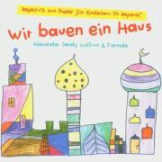 WIR BAUEN EIN HAUS