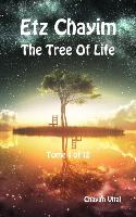 ETZ CHAYIM - THE TREE OF LIFE