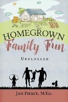 Homegrown Family Fun