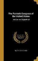 FORTIETH CONGRESS OF THE US