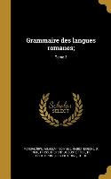 Grammaire des langues romanes,, Tome 3