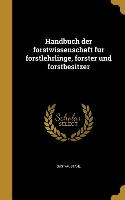 GER-HANDBUCH DER FORSTWISSENSC