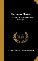EXTEMPORE PLAYING
