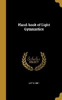 Hand-book of Light Gymnastics