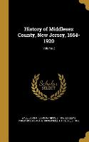 History of Middlesex County, New Jersey, 1664-1920, Volume 2