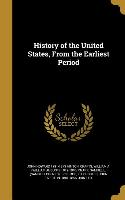 History of the United States, From the Earliest Period