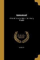 Immanuel: A Life of Jesus the Christ. (For Young People)