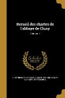 Recueil des chartes de l'abbaye de Cluny, Volumen 3