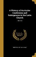 HIST OF AURICULAR CONFESSION &