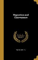 HYPNOTISM & CLAIRVOYANCE