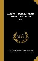 History of Russia From the Earliest Times to 1880, Volume 3