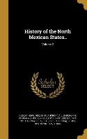 HIST OF THE NORTH MEXICAN STAT