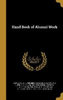 HAND BK OF ALUMNI WORK