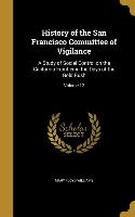 HIST OF THE SAN FRANCISCO COMM