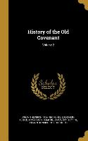 HIST OF THE OLD COVENANT V02