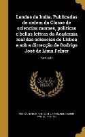 Lendas da India. Publicadas de ordem da Classe de sciencias moraes, politicas e bellas lettras da Academia real das sciencias de Lisboa e sob a dirrec