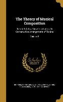 The Theory of Musical Composition: Treated With a View to a Naturally Consecutive Arrangement of Topics, Volume 2
