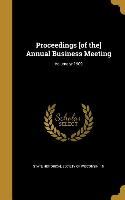 Proceedings [of the] Annual Business Meeting, Volume yr.1909