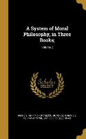 SYSTEM OF MORAL PHILOSOPHY IN