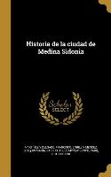 Historia de la ciudad de Medina Sidonia