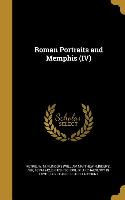 ROMAN PORTRAITS & MEMPHIS (IV)