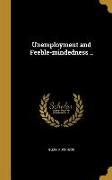 Unemployment and Feeble-mindedness