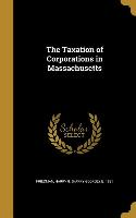 TAXATION OF CORPORATIONS IN MA