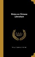 NOTES ON CHINESE LITERATURE
