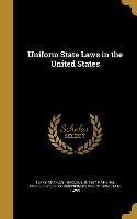UNIFORM STATE LAWS IN THE US
