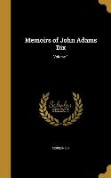 MEMOIRS OF JOHN ADAMS DIX V01