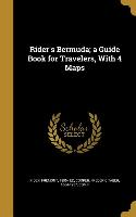 Rider's Bermuda, a Guide Book for Travelers, With 4 Maps