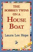 The Bobbsey Twins on a House Boat