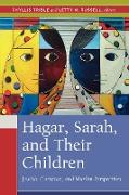 Hagar, Sarah, and Their Children