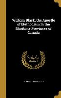 WILLIAM BLACK THE APOSTLE OF M