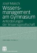 Wissensmanagement am Gymnasium