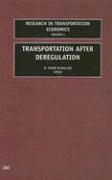 Transportation After Deregulation