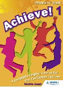 Achieve! Students Book 1: Student Book 1: An English course for the Caribbean Learner