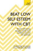 Beat Low Self-Esteem With CBT